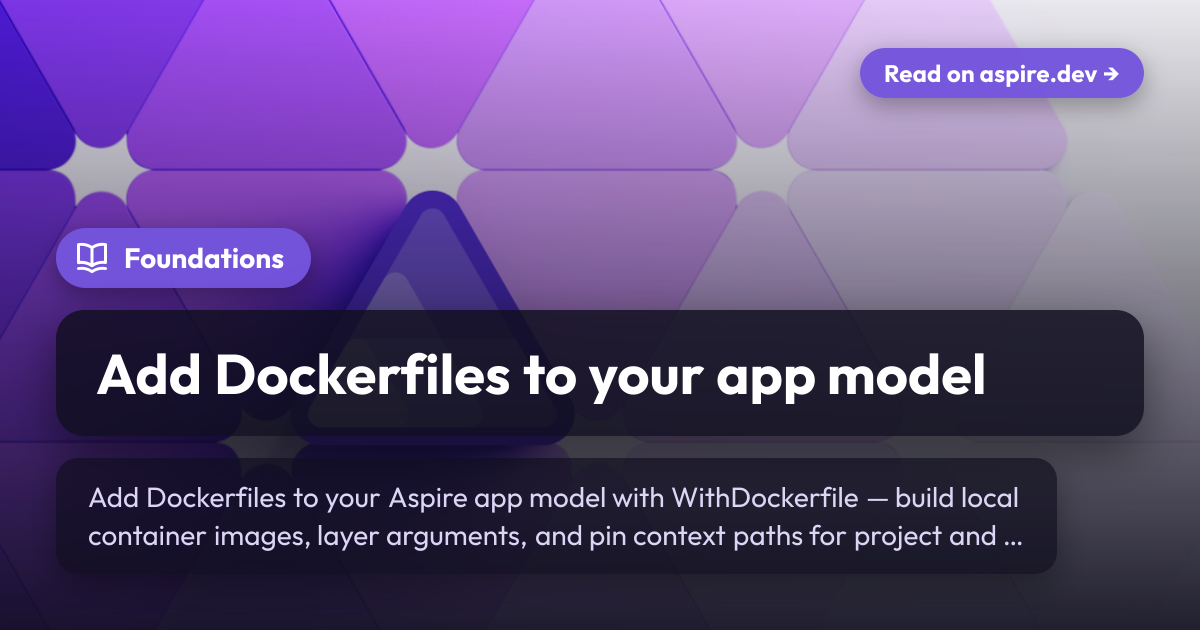 Add Dockerfiles to your app model | Aspire