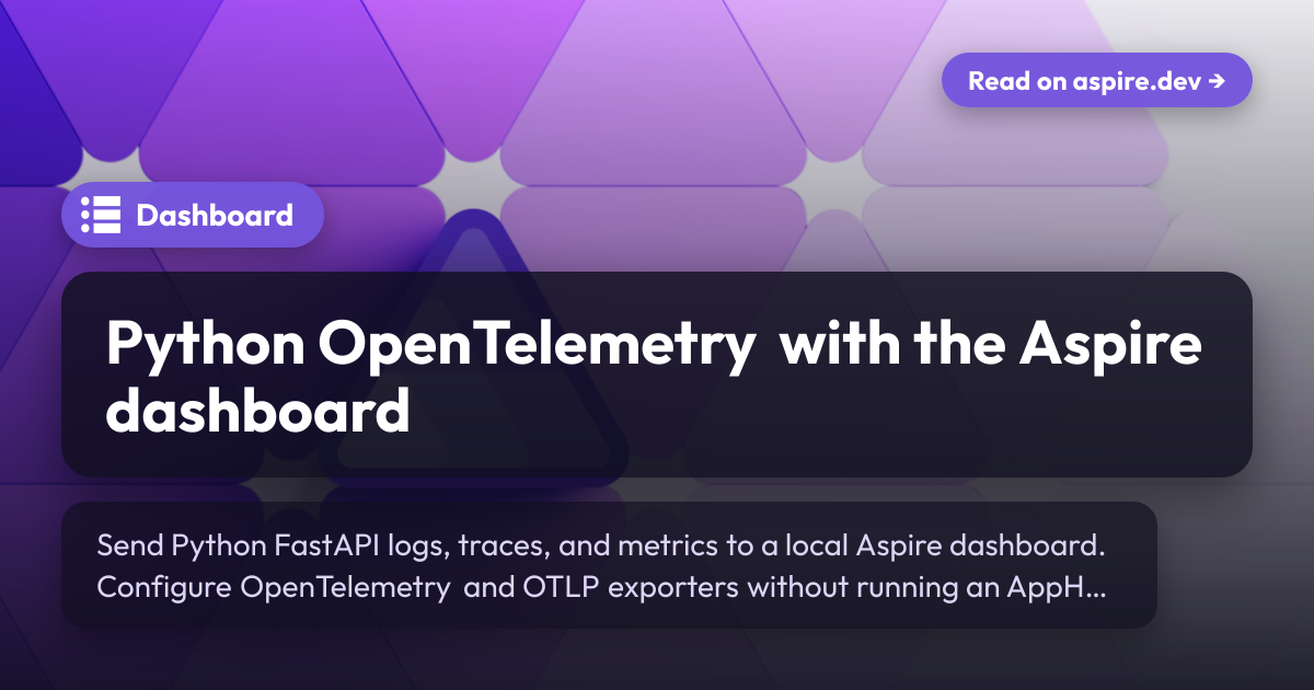 Aspire dashboard standalone for Python apps | Aspire