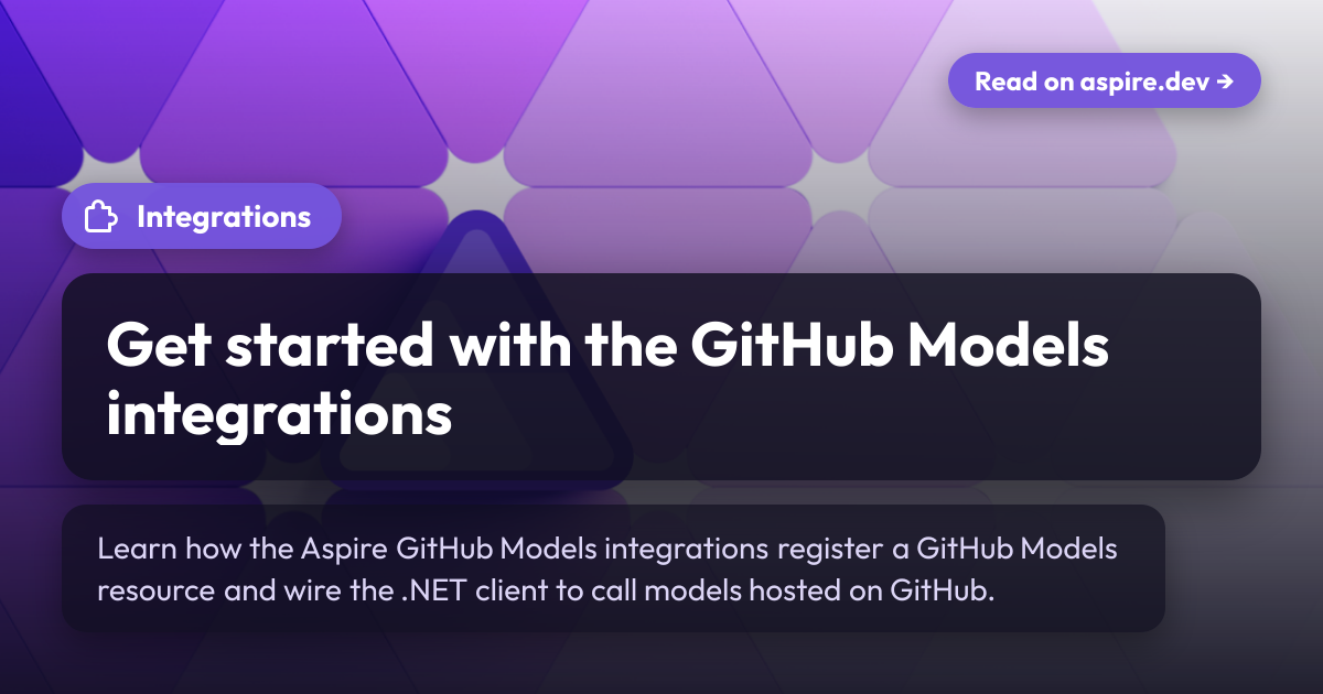 github inmodel Images High Quality Grahic Get started with the GitHub Models integrations | Aspire