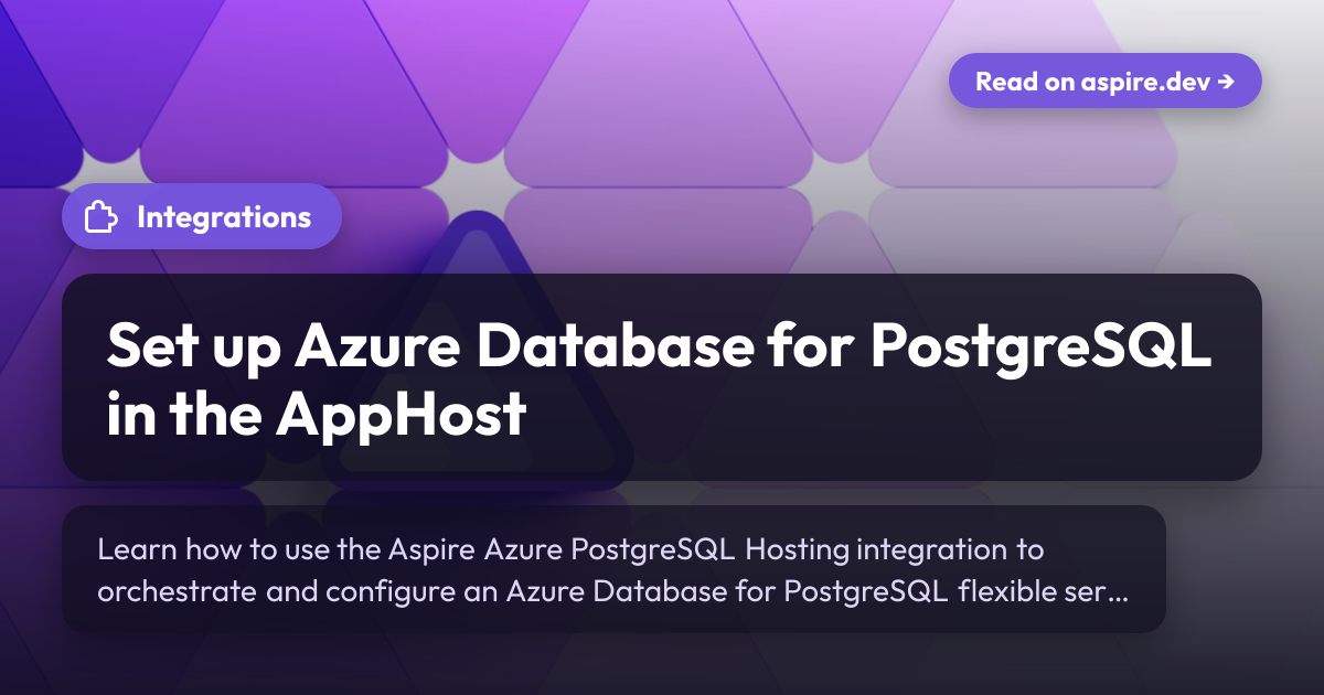 Set up Azure Database for PostgreSQL in the AppHost | Aspire