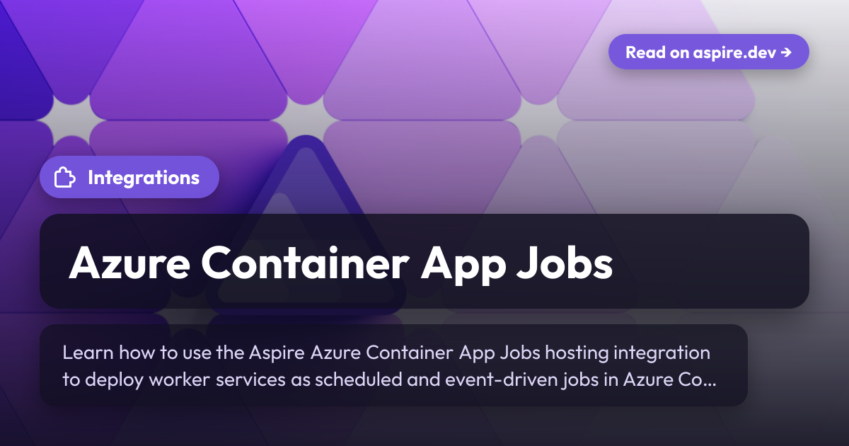 Azure Container App Jobs | Aspire