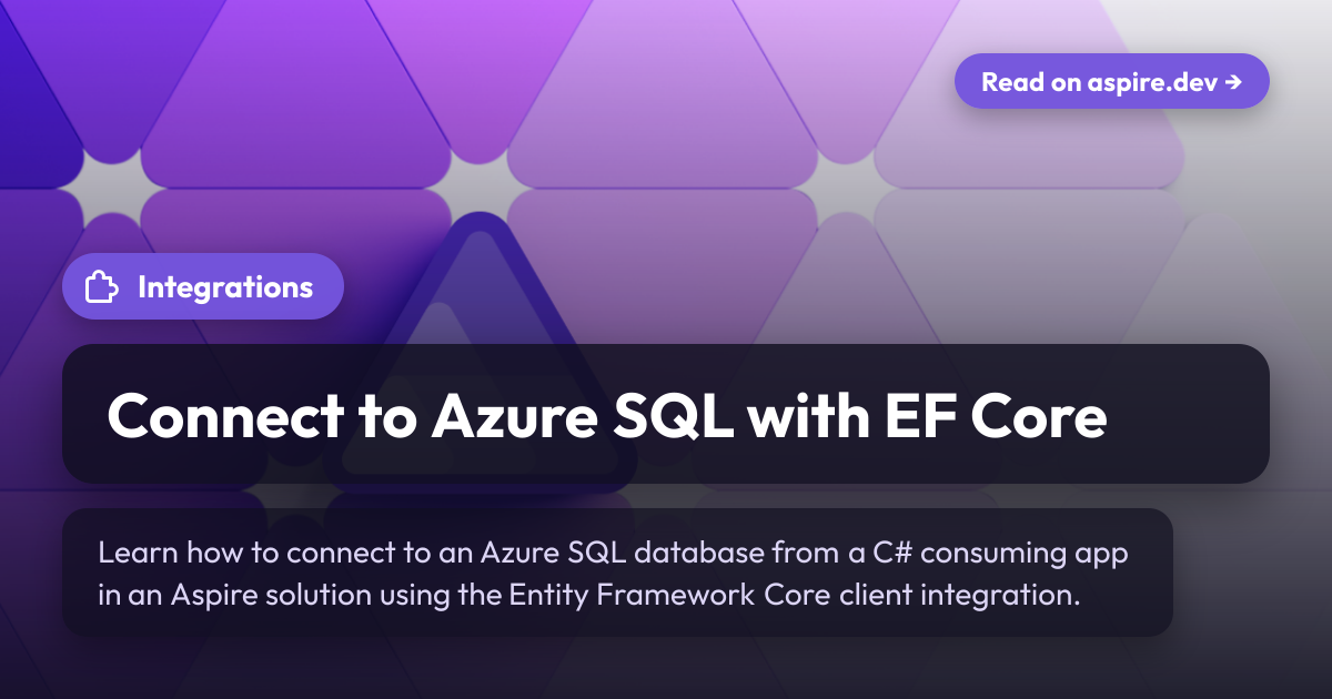Connect to Azure SQL with EF Core | Aspire