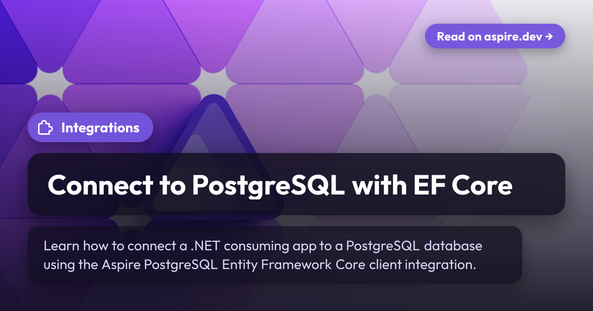 Connect to PostgreSQL with EF Core | Aspire