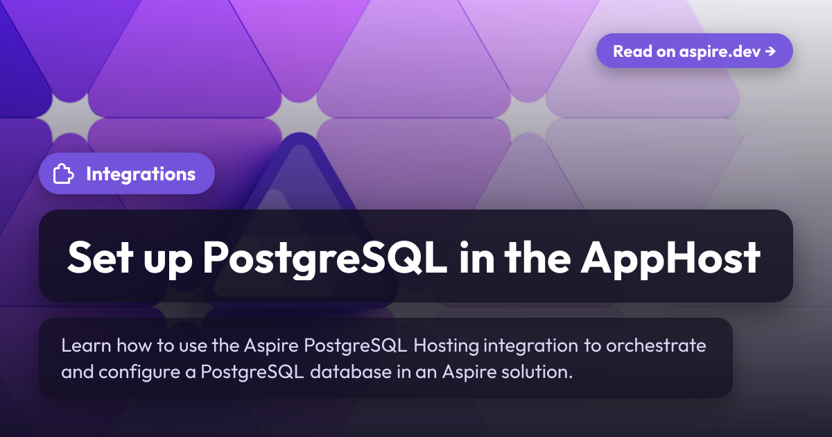 Set up PostgreSQL in the AppHost | Aspire