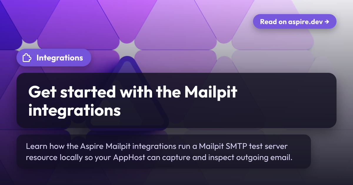 Get started with the Mailpit integrations | Aspire