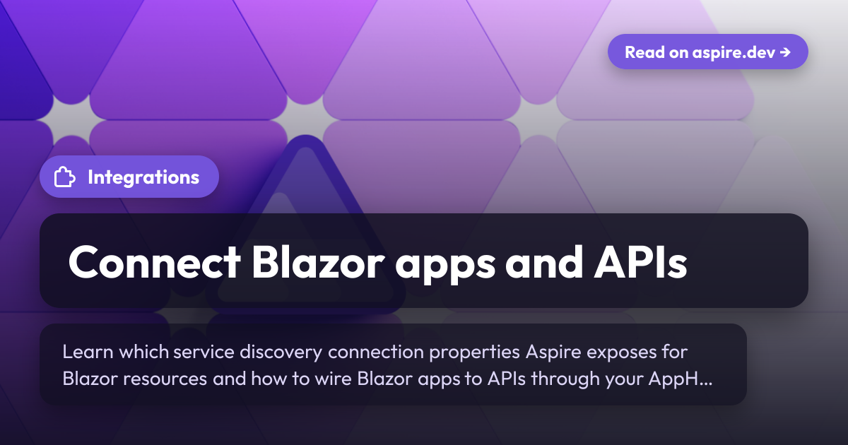 Connect Blazor apps and APIs | Aspire