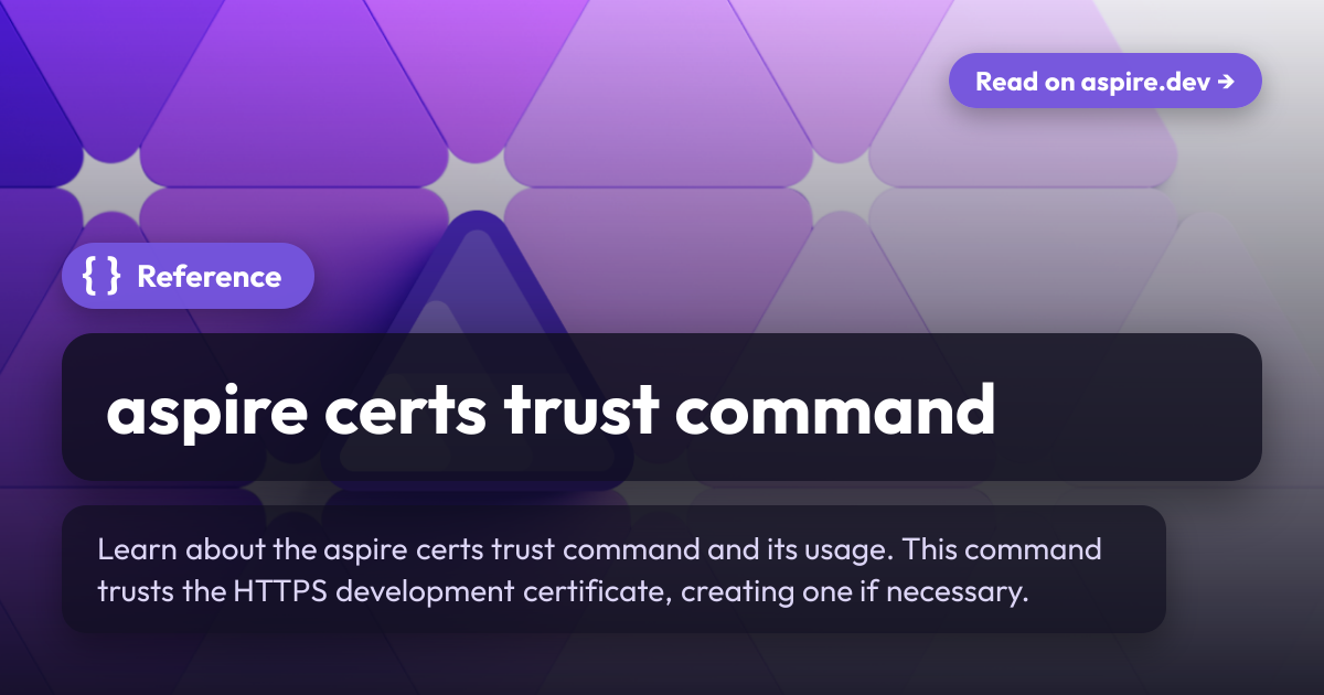 aspire certs trust command | Aspire