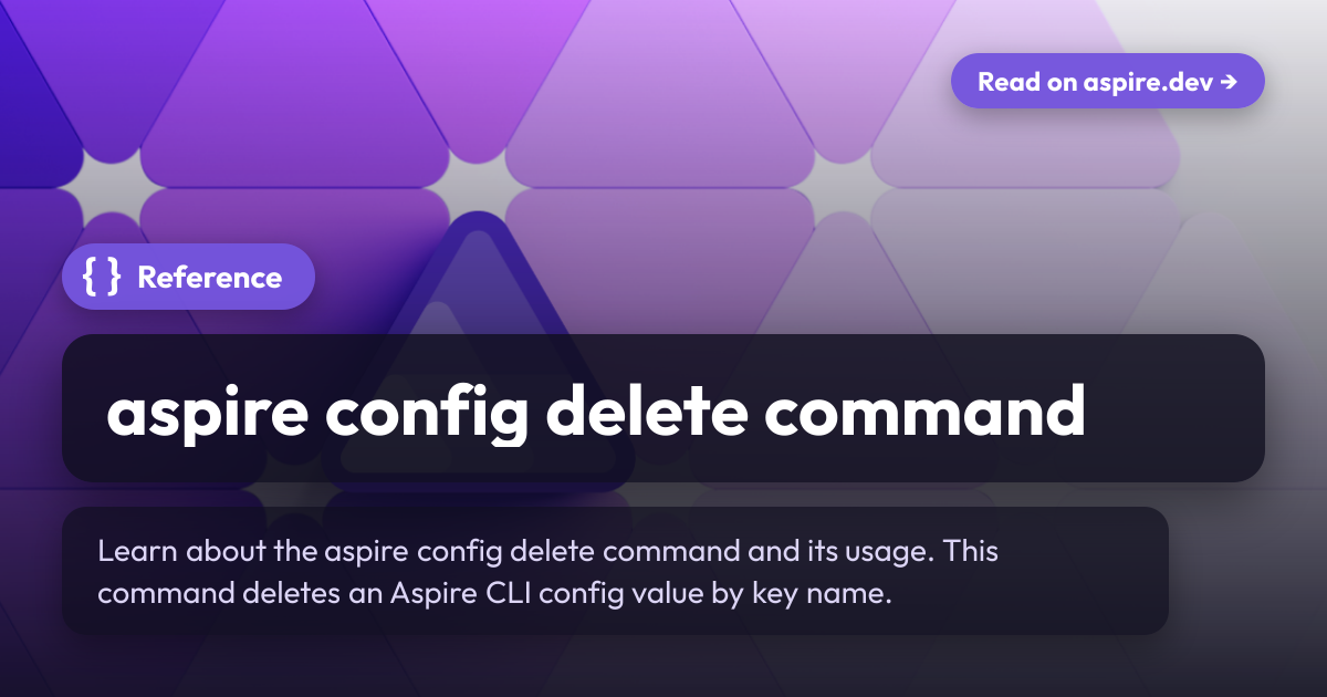 aspire config delete command | Aspire