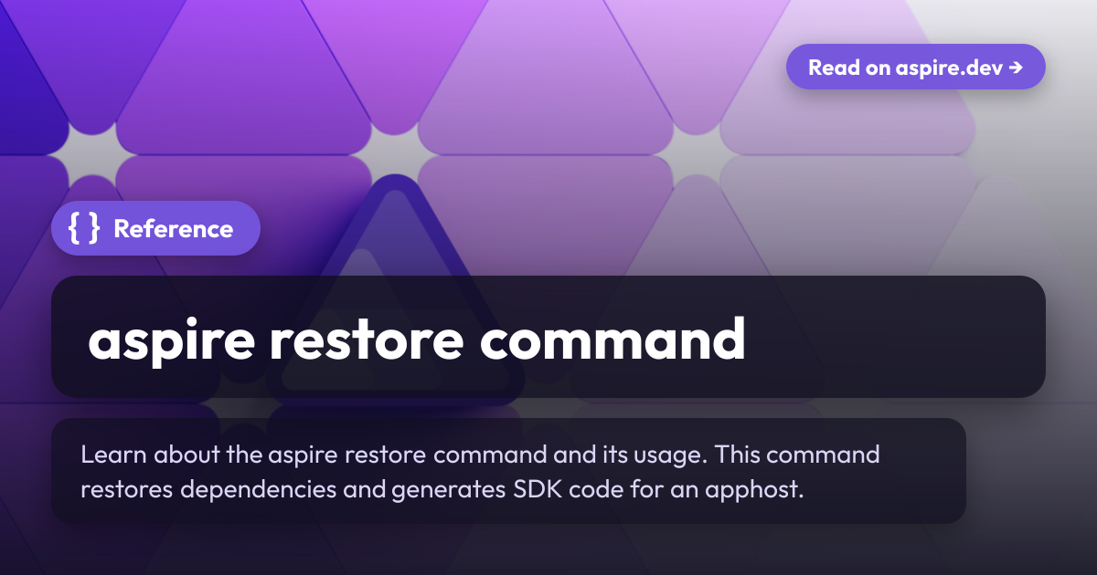 aspire restore command | Aspire