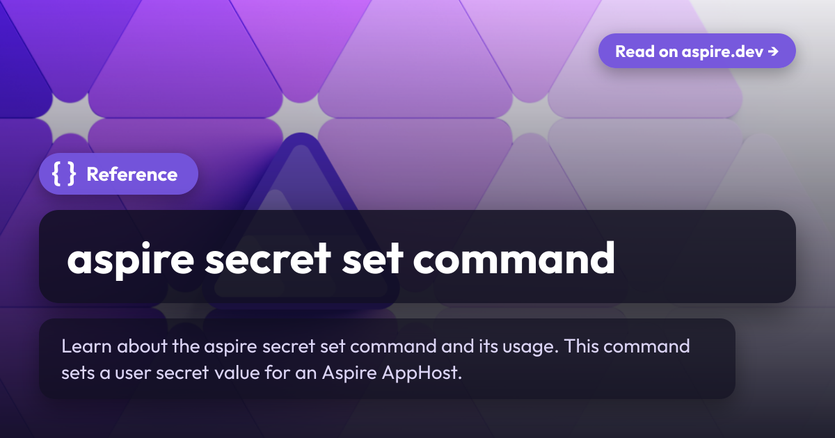aspire secret set command | Aspire