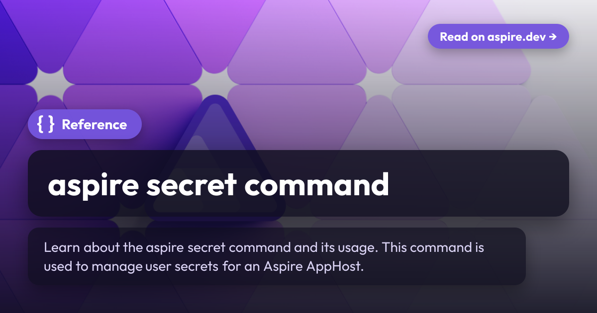 aspire secret command | Aspire